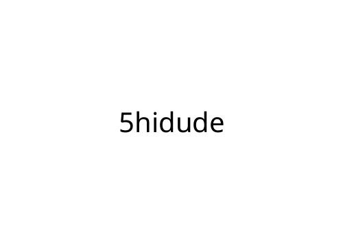 5hidude