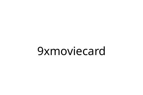 9xmoviecard