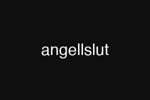 angellslut