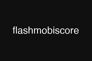 flashmobiscore