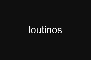 loutinos
